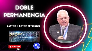 Pastor Hector Betancur  Una doble Permanenciapredicasipuc  predicaspentecostales  ipuc [upl. by Annoiek]