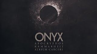 Apocryphos Kammarheit Atrium Carceri — Onyx full album 2015 [upl. by Ahsienor22]