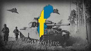 quotNär solen lyser klart på himlen blåquot  Swedish Army Song [upl. by Dnumyar]