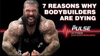 7 Reasons Why Bodybuilders Are Dying [upl. by Boylston803]