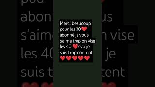 Merci beaucoup ❤️ pour les 30 ❤️ [upl. by Asoj]