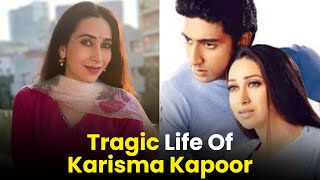 Tragic Life Of Karisma Kapoor  Metrosaga India [upl. by Abshier247]