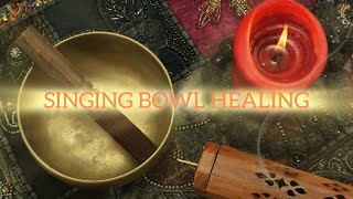 Singing Bowl Meditation Calm Your Mind amp Relax Your Soul [upl. by Sessylu]