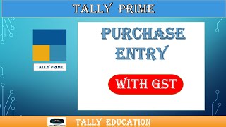 Purchase Entry with GST in Tally Prime Local Gst Tax and IGST TaxAuto Calculate GST in Tally Prime [upl. by Sikes]