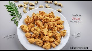 Cashew Pakoda in Air Fryer  Cashew Nut Fritters No deep fry [upl. by Ediva342]