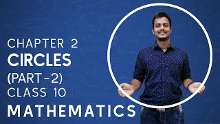 Circles  Part 2  Class 10  Mathematics  Chapter 2  Kerala State Syllabus [upl. by Dong]