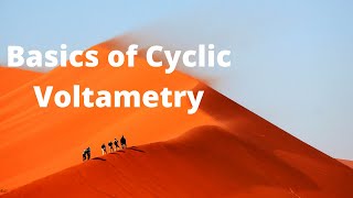 Basics of Cyclic Voltammetry [upl. by Parks]