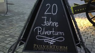 20 Jahre Pulverturm an der Frauenkirche in Dresden [upl. by Franciscka938]