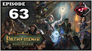 Mukluk Plays Pathfinder Kingmaker Part 63 [upl. by Ablem]