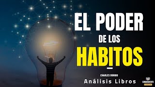 EL PODER DE LOS HABITOS Enfoque Disruptivo en tu Salud Mental Resumen de Lecturas Recomendadas [upl. by Arvie]