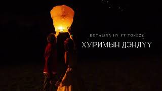 TokeZz x Botalina Hy  Hurimin Denluu  Official Audio [upl. by Lohner]