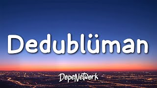 Dedublüman  Belki AkustikSözleriLyrics [upl. by Hannon]