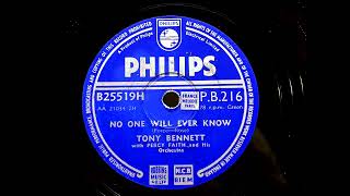 1954 TONY BENNETT  No One Will Ever Know PHILIPS 10quot PB216 [upl. by Komarek]