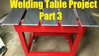 Welding table build project part 3 of 3 [upl. by Minsk]