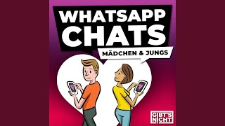 WhatsApp Chats mit Mädchen und Jungs Teil 01 [upl. by Nnylodnewg]