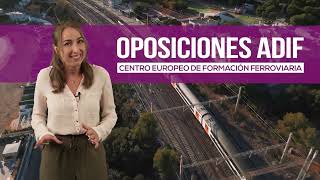 Oposiciones Adif  Adif AV  Prepara tu oposición en CEFF y consigue tu plaza en ADIF [upl. by Swane]