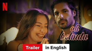 Oh Belinda  Trailer in English  Netflix [upl. by Katha524]