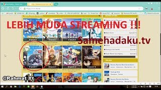 Samehadaku  Susah Download  Streaming aja lebih gampang [upl. by Ynohtnad]