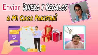 Como enviar dinero y regalos a Pakistan Mi prometido Pakistani Ropa en Pakistan Latina y Pakistani [upl. by Husain703]