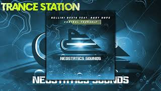 Bellini Beats Feat Rory Hope  Control Yourself Extended Mix NEOSTATICS SOUNDS [upl. by Anitsuj]