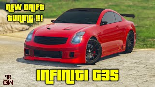 Infiniti G35  Fathom FR36 Customization  NEW Drift Tuning amp Review  GTA 5 Online Chop Shop DLC [upl. by Nomyt]