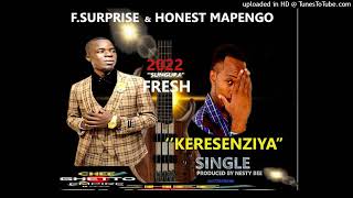 Mkoma Keresenzia F Surprise ft Honest Mapengo [upl. by Wyon733]