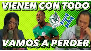 PRENSA HONDUREÑA SORPRENDIDA CON LA CONVOCATORIA DE MÉXICO VIENEN CON TODO DIFICIL GANARLES [upl. by Furiya]