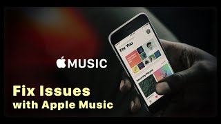 How to Fix Issues with Apple Music [upl. by Atsocal]