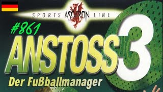 Anstoss 3 861  Start der Saison 20812082  Lets Play [upl. by Fink507]