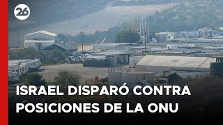 ISRAEL disparó contra POSICIONES DE LA MISIÓN DE LA ONU en el LÍBANO [upl. by Eesdnil]