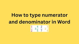 How to type numerator and denominator in Word [upl. by Merrielle]