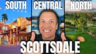 Moving to Scottsdale South Central or North  Complete Guide to WHERE Is Best Area to Move [upl. by Sheffie861]