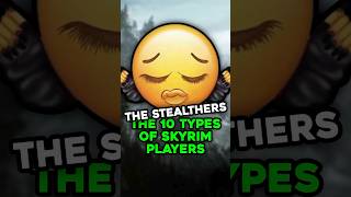 The Stealthy Archers  The 10 Types of Skyrim Players [upl. by Ordep]