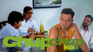 Chup Chup Ke Movie Drinking Comedy Scene Shahid Kapoor Rajpal Yadav Shakti Kapoor Comedy Spoof😂 [upl. by Bonny]