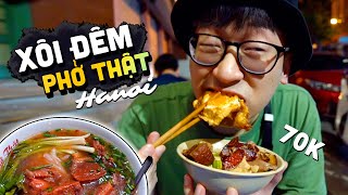 Lang thang ăn XÔI ĐÊM 70k và PHỞ SỐT VANG siêu ngon ở Hà Nội FOOD TOUR ĐÊM HÀ NỘI tập 2 [upl. by Ynatsed]