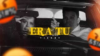 ERA TU  Tierry Vídeo Oficial [upl. by Pius24]