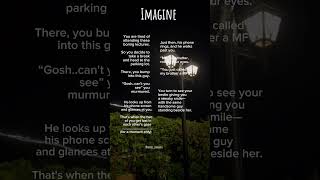 Imagine scenarios [upl. by Enelloc]