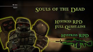 Souls of the Dead Bandit Hystrixs RPD [upl. by Chauncey]