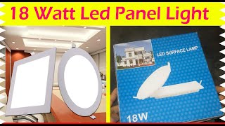 LED Panel Light 18W Review [upl. by Arette43]