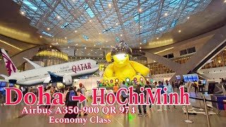 QATAR AIRWAYS từ DOHA đến Sài Gòn Hồ Chí Minh DOHA to SAIGON HOCHIMINH city VietnamEconomy [upl. by Sivie]