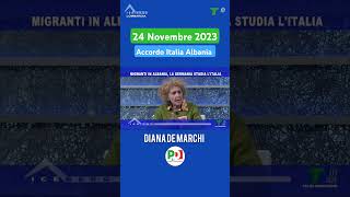 Diana De Marchi partitodemocratico accordo Italia Albania sui migranti voluto dal Governo Meloni [upl. by Bethesde]