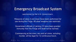 THE PURGE quotANUNCIOquot  Emergency broadcast sistem  AUDIO VERSION ENGLISH quotLA PURGAquot 🇺🇸 [upl. by Bernice880]