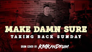 Make Damn Sure Taking Back Sunday Drum Cover [upl. by Alejandra]