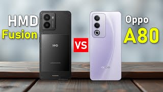 HMD Fusion VS Oppo A80 [upl. by Araem71]