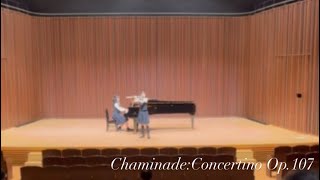 【フルートampピアノ】シャミナードコンチェルティーノOp107  CChaminadeConcertino op107 [upl. by Cinomod]