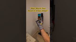 WallMount Your Dyson in 3 Easy Steps [upl. by Velvet565]