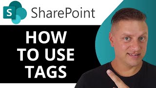 How to Use Tags in SharePoint  SharePoint Tutorial 2024 [upl. by Dolores716]