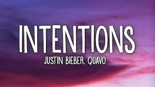 Justin Bieber  Intentions Lyrics ft Quavo [upl. by Hali]