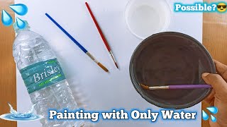 Drawing with just water 🖌️ 💦  painting by using only natural Water 🌊😁 [upl. by Ainollopa]