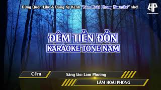 Đêm Tiền Đồn Karaoke Cm  Tone Nam  Lâm Hoài Phong [upl. by Akeimahs455]